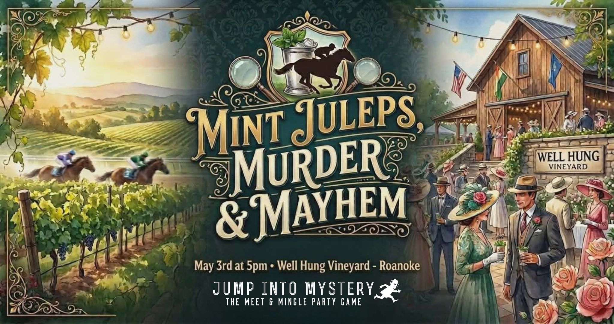 MINT JULEPS, MURDER & MAYHEM AT WELL HUNG VINEYARD-ROANOKE 5/3/26 AT 5PM